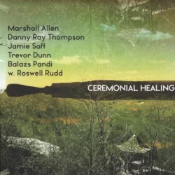 Ceremonial Healing