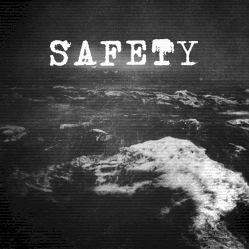 Safety