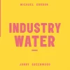 Volume 2: Industry Water
