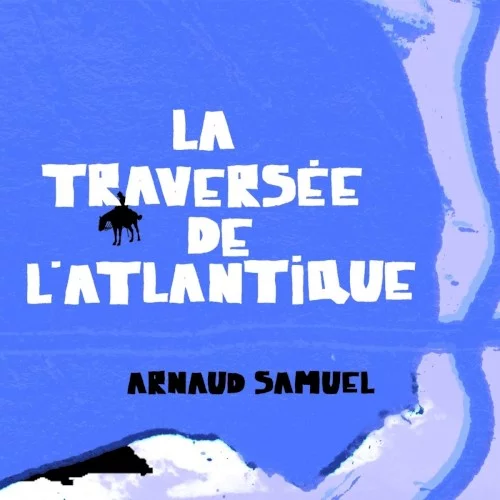 La Traversée de l’Atlantique