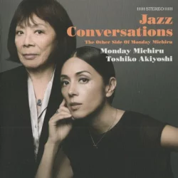 Jazz Conversations (The Other Side of Monday Michiru) Jazz Conversations (The Other Side of Monday Michiru)