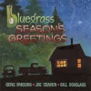Bluegrass Season's Greetings
