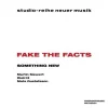 Fake the Facts / Radio Silence No More