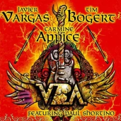 Vargas, Bogert & Appice featuring Paul Shortino Vargas, Bogert & Appice featuring Paul Shortino