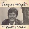 Jacques Higelin chante Boris Vian
