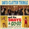 David Clayton Thomas and the Shays À Go-Go