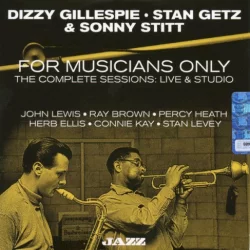 For Musicians Only - The Complete Sessions: Live & Studio For Musicians Only - The Complete Sessions: Live & Studio