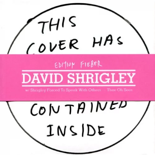 Edition Fieber: David Shrigley