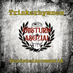 Trinkerhymnen und Bordsteinromantik