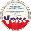 Deacon Jones / I Like ’em Fat Like That / Take Me Out to the Ball Game / Good Enough to Keep