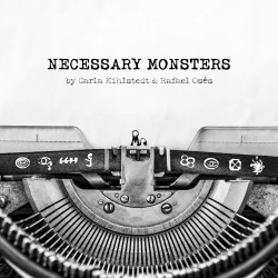 Necessary Monsters Necessary Monsters