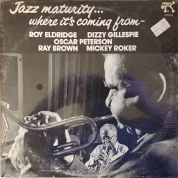 Jazz Maturity... Where It's Coming From Jazz Maturity... Where It's Coming From