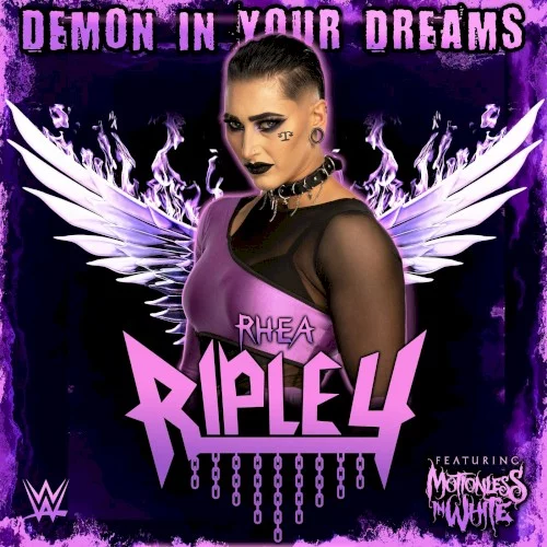 Demon In Your Dreams (Rhea Ripley)