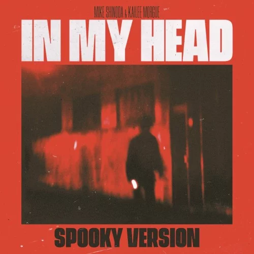 In My Head (Spooky version)