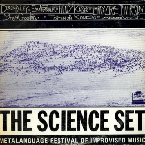 Metalanguage Festival of Improvised Music 1980, Volume 2: The Science Set