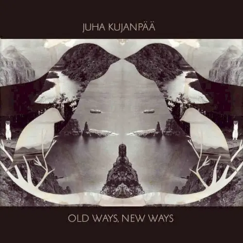 Old Ways, New Ways