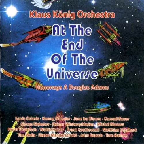 At the End of the Universe: Hommage a Douglas Adams