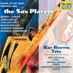 Some of My Best Friends Are… The Sax Players
