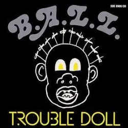 Trouble Doll (The Disappointing 3rd LP)
