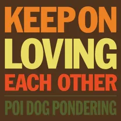 Keep on Loving Each Other
