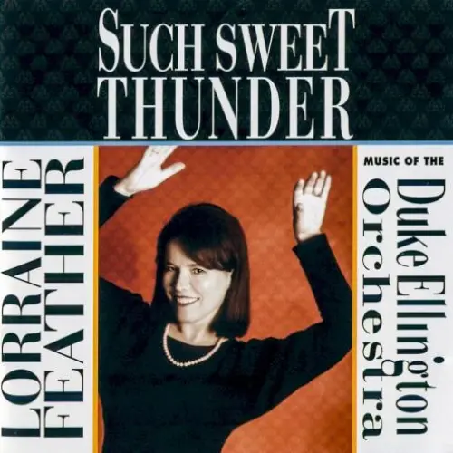 Such Sweet Thunder: Music of the Duke Ellington Orchestra