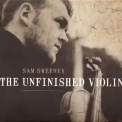 The Unfinished Violin