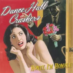 Honey, I’m Homely!