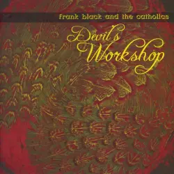 Devil’s Workshop