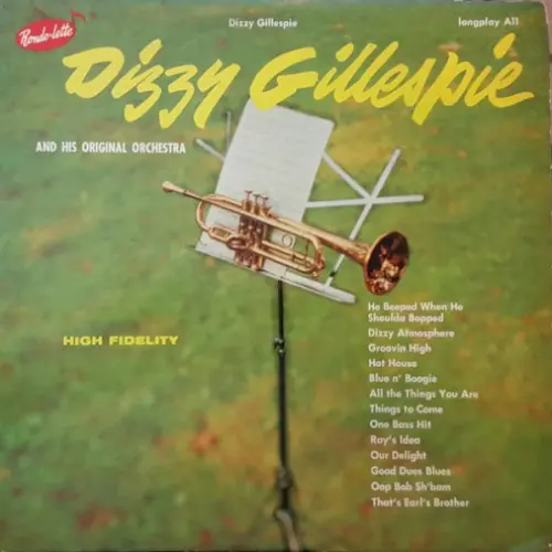 Dizzy Gillespie and His Original Orchestra