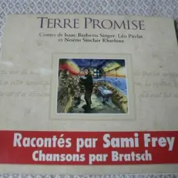 Terre promise : contes de Isaac Bashevis Singer, Léo Pavlat et Noémi Sinclair Kharbine