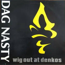 Wig Out at Denko's
