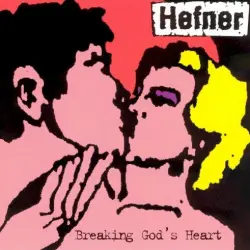 Breaking God's Heart