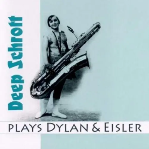 Plays Dylan & Eisler