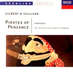 The Pirates of Penzance (Hilights)