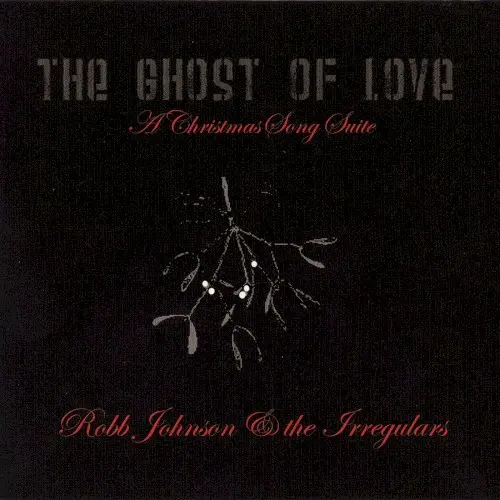 The Ghost of Love: A Christmas Song Suite