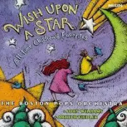Wish Upon a Star: All-Time Children's Favorites Wish Upon a Star: All-Time Children's Favorites