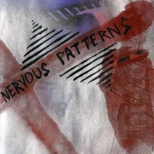 Nervous Patterns