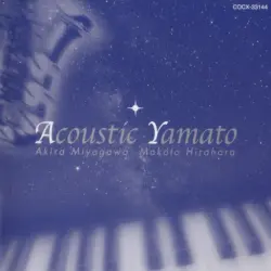 Acoustic Yamato