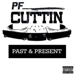 PAST & PRESENT