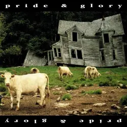 Pride & Glory Pride & Glory