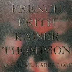 Live, Love, Larf & Loaf