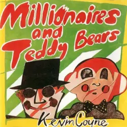 Millionaires and Teddy Bears