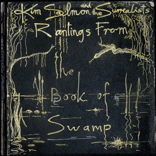 Rantings From the Book of Swamp