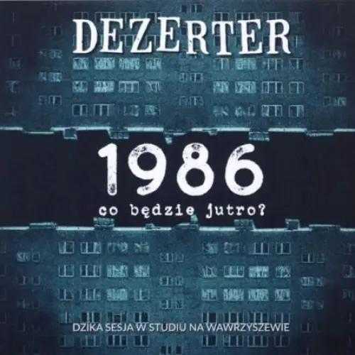 1986, co będzie jutro?
