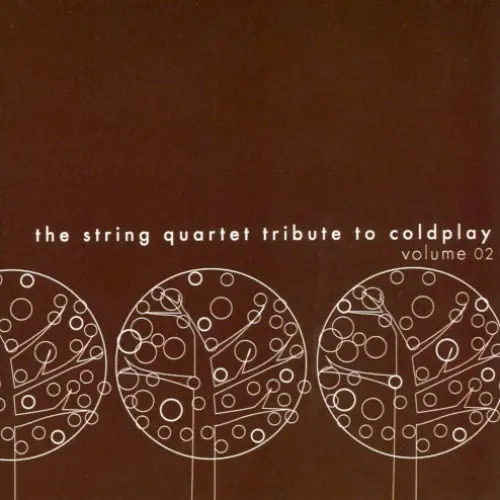 The String Quartet Tribute to Coldplay, Volume 02