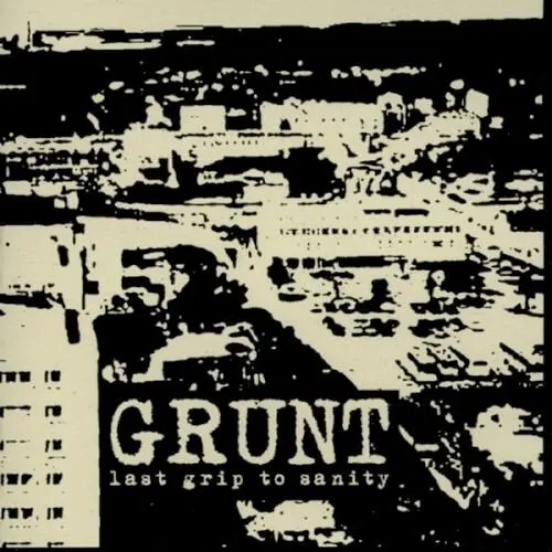 Last Grip to Sanity
