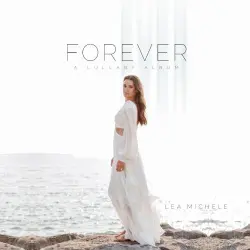 Forever: A Lullaby Album