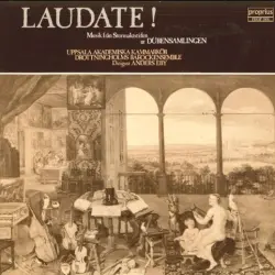 Laudate! Music from The Golden Age of The Düben Collection