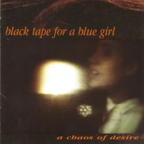 A Chaos of Desire