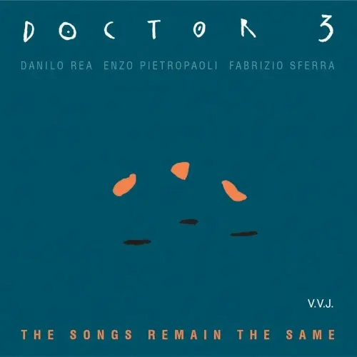 The Songs Remain the Same